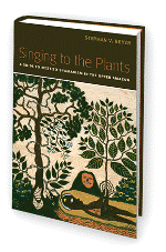 Singing to the Plants